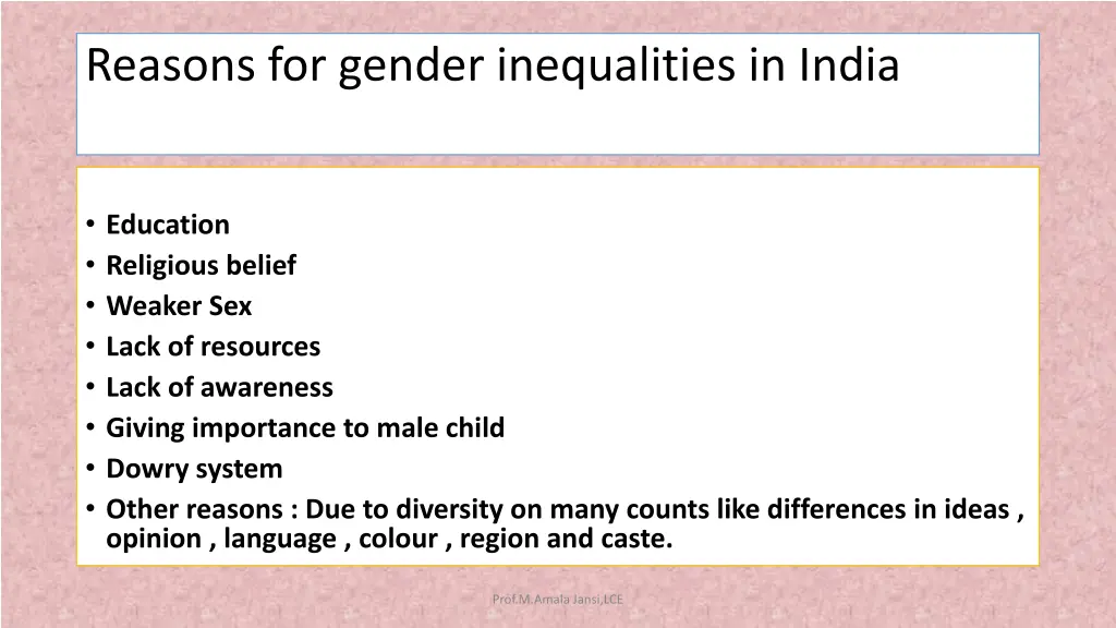 reasons for gender inequalities in india