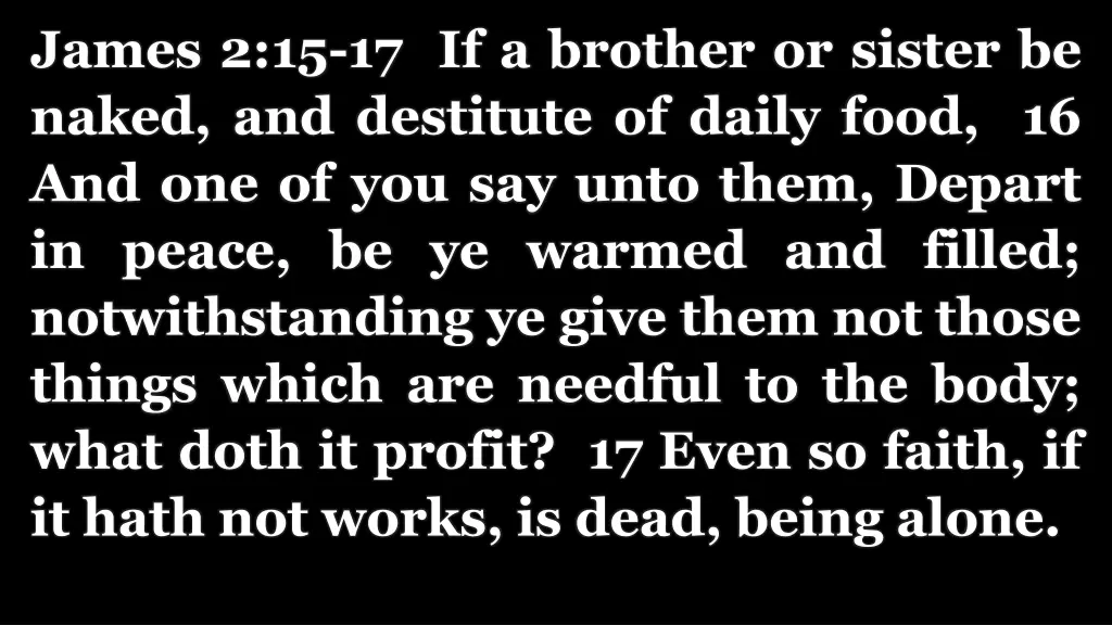 james 2 15 17 if a brother or sister be naked