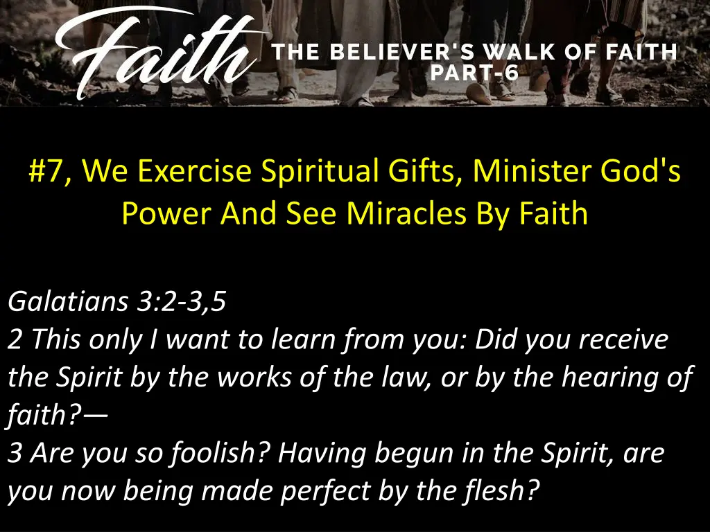 7 we exercise spiritual gifts minister 1