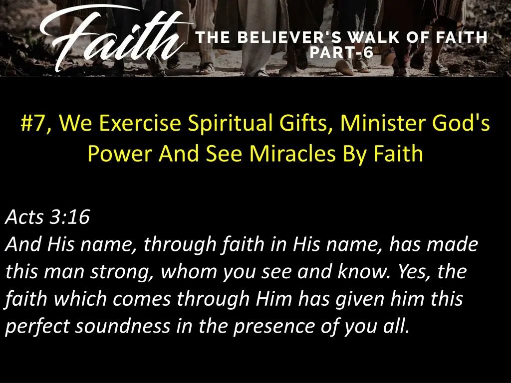 7 we exercise spiritual gifts minister 3