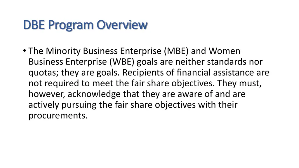 dbe program overview dbe program overview