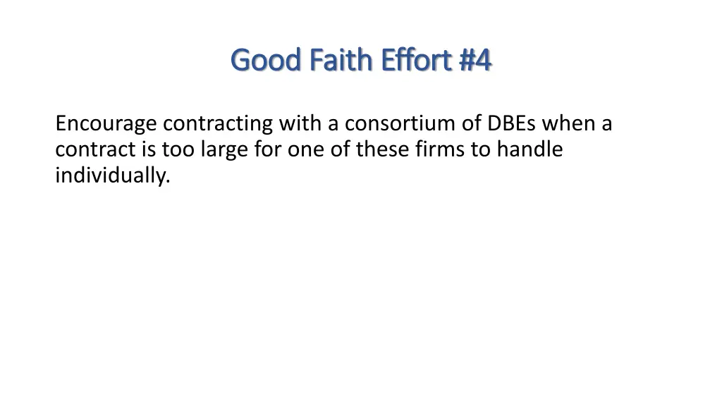 good faith effort 4 good faith effort 4