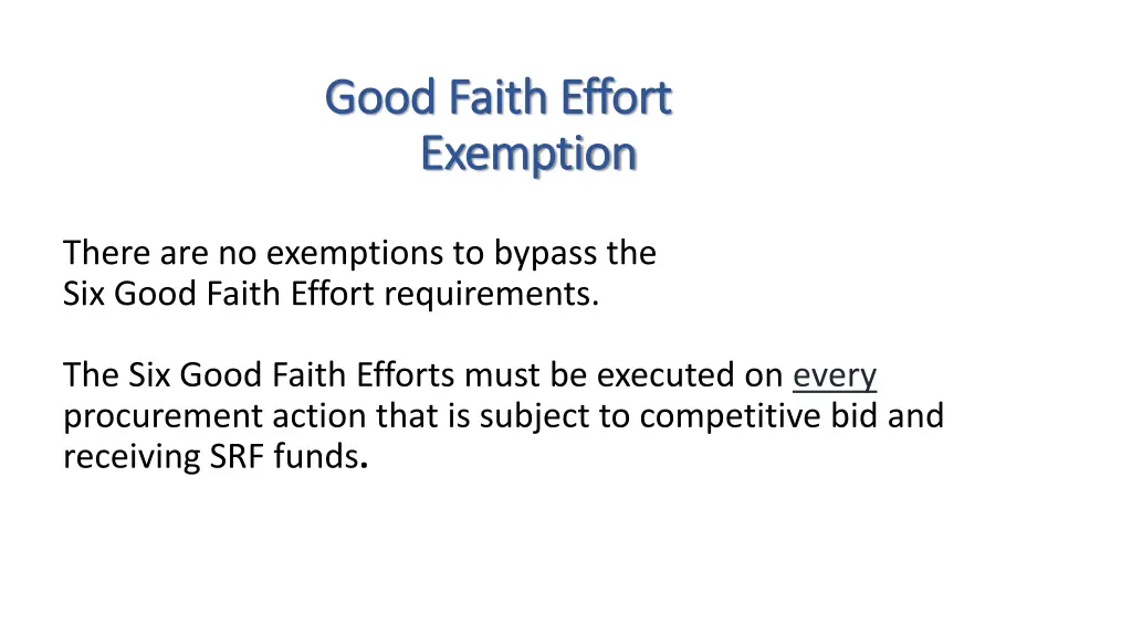 good faith effort good faith effort exemption