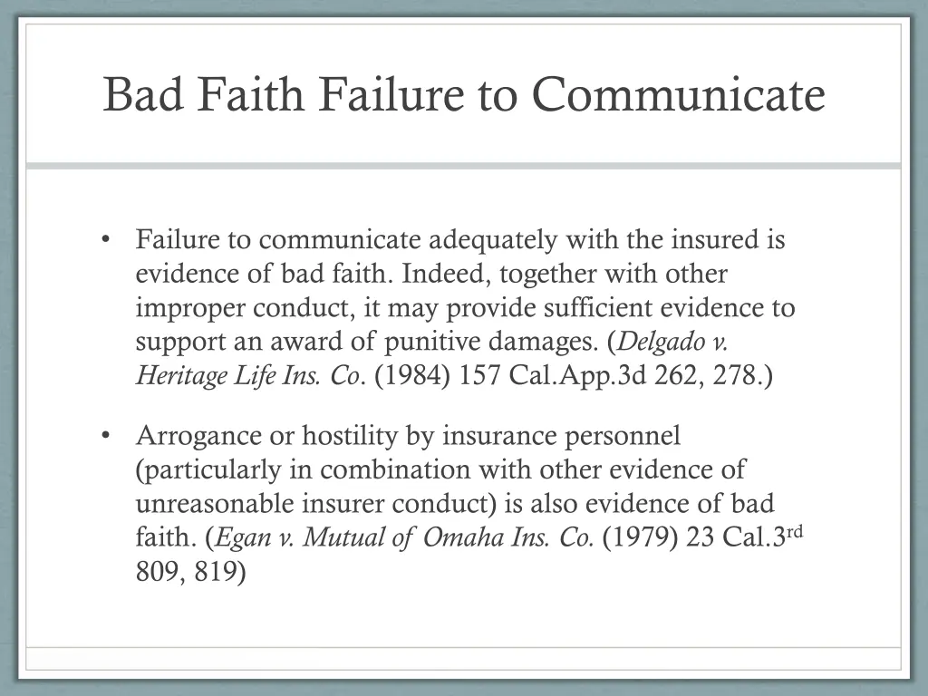 bad faith failure to communicate 1