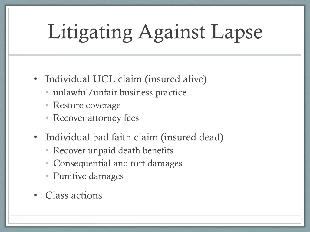 litigating against lapse