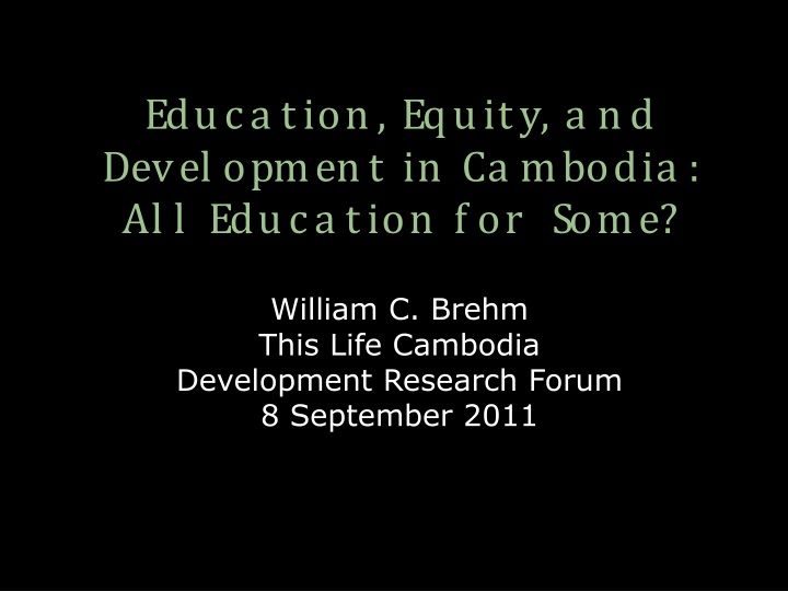educa tion equity a nd devel opment in ca mbodia