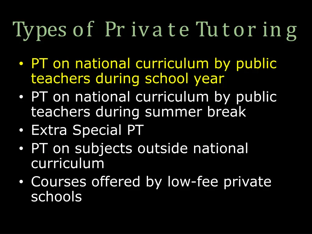 types of pr iva te tutor ing 1