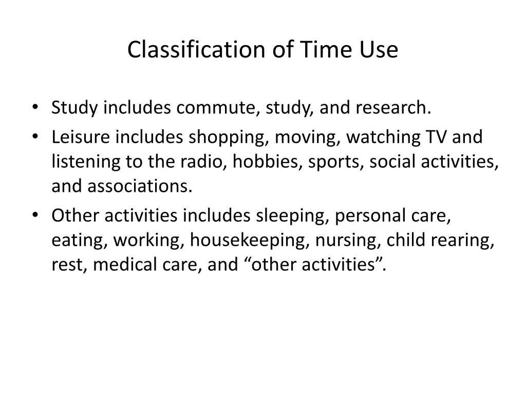 classification of time use