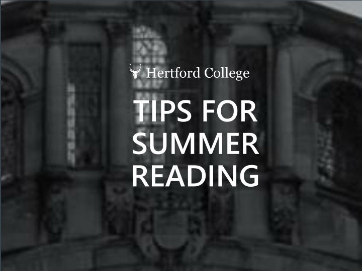 hertford college tips for summer reading