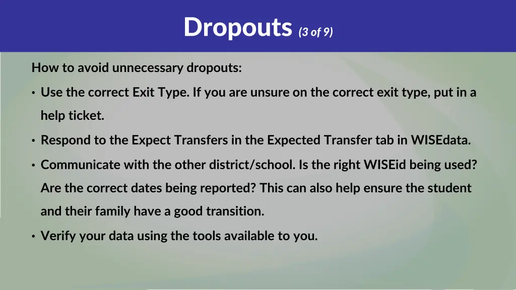 dropouts 3 of 9