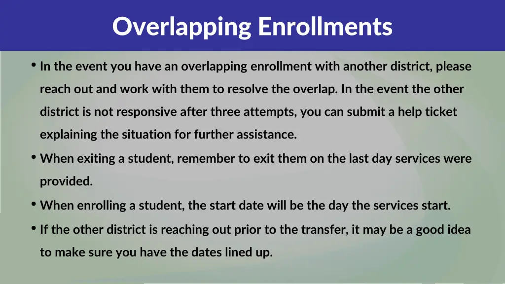 overlapping enrollments