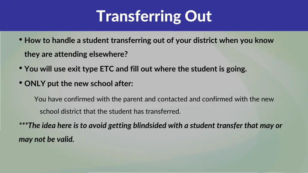 transferring out