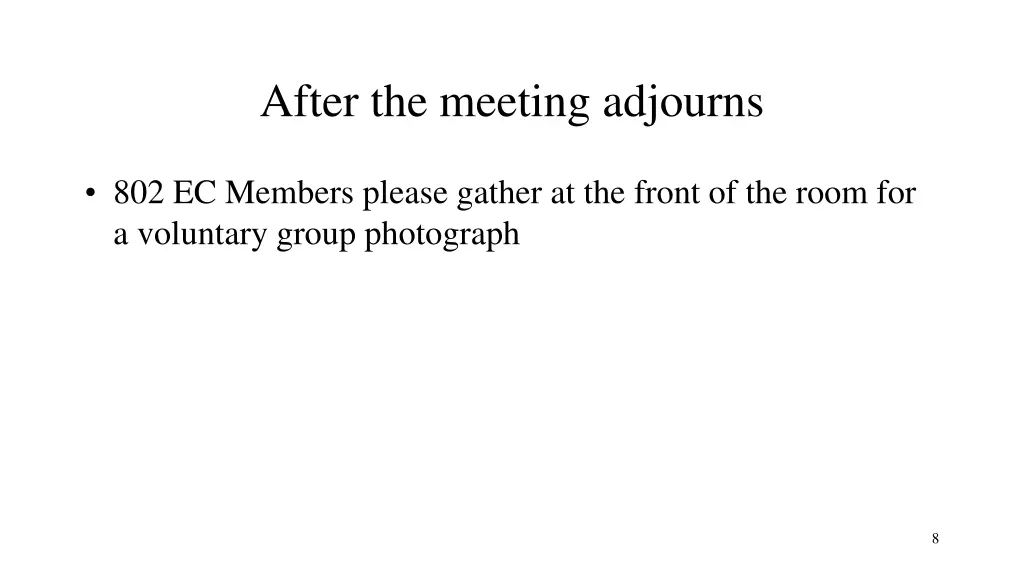 after the meeting adjourns