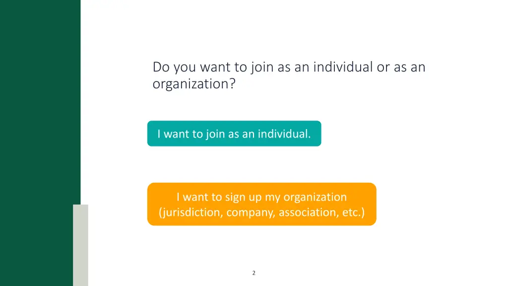 do you want to join as an individual