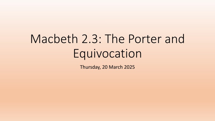 macbeth 2 3 the porter and equivocation