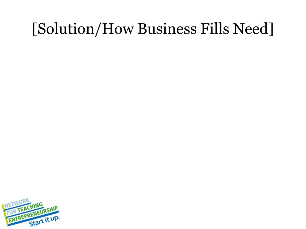 solution how business fills need 1