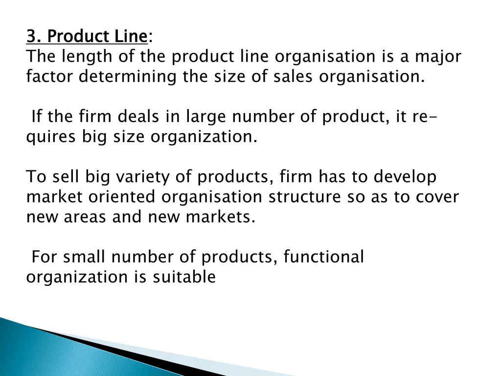 3 product line the length of the product line