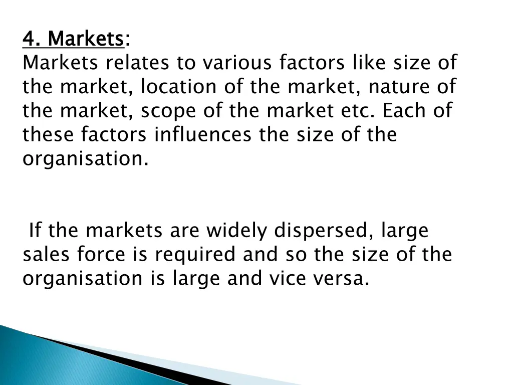4 markets markets relates to various factors like