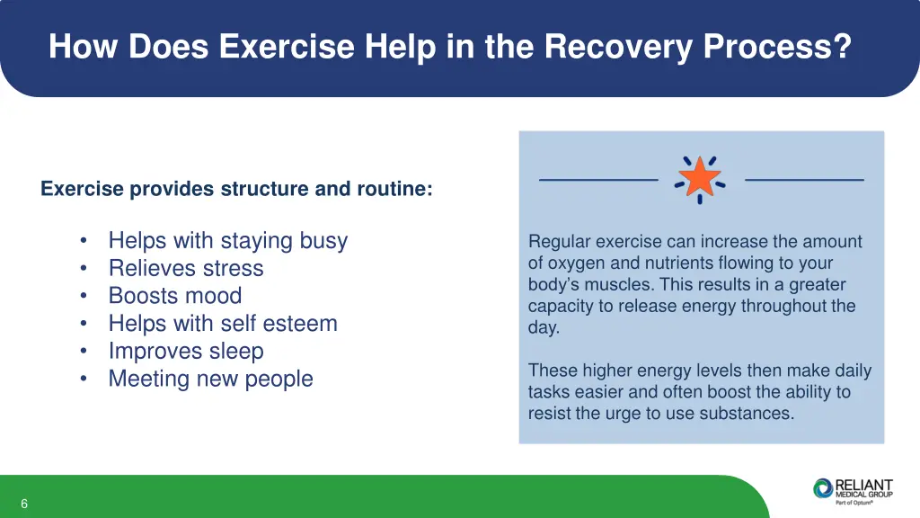 how does exercise help in the recovery process