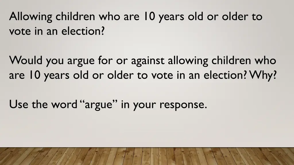 allowing children who are 10 years old or older