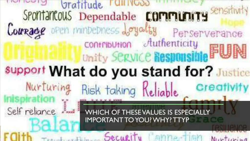 which of these values is especially important