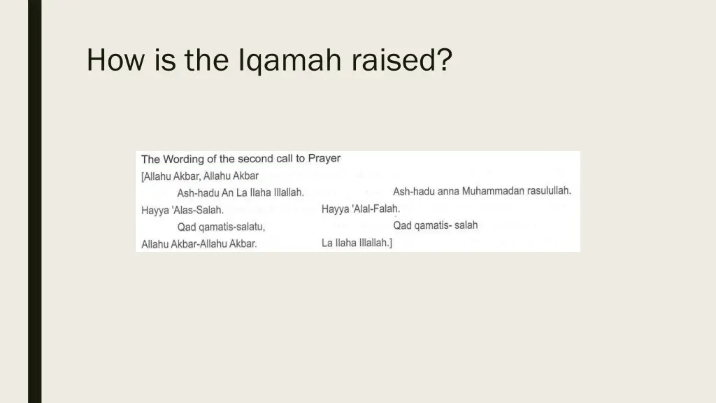 how is the iqamah raised