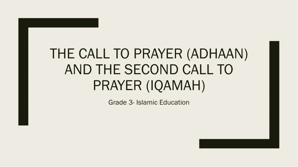 the call to prayer adhaan and the second call