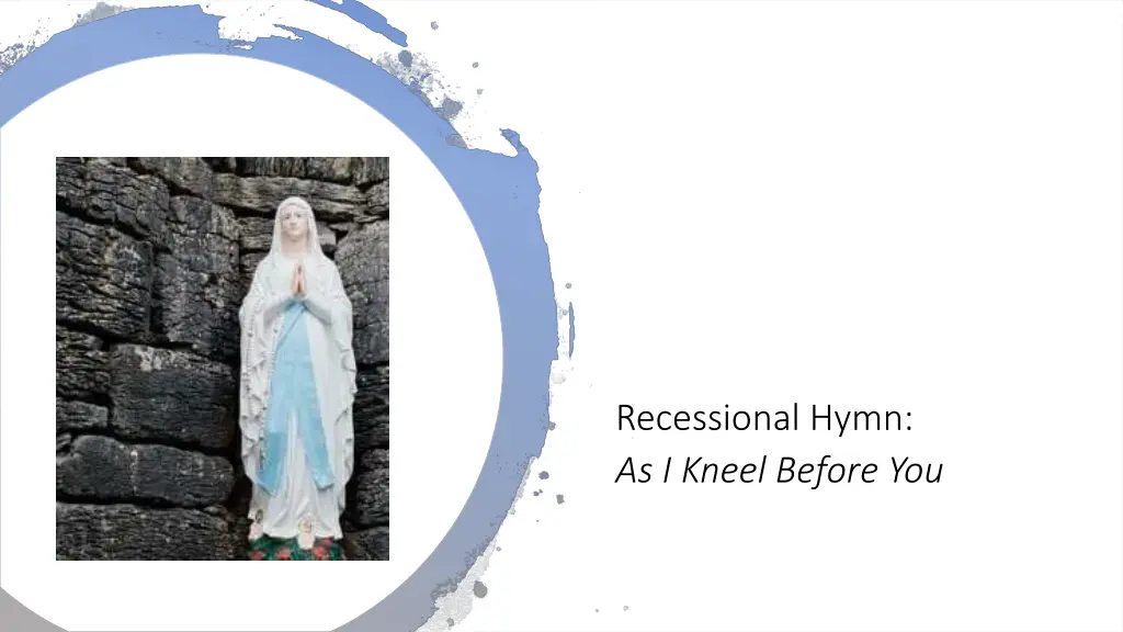 recessional hymn as i kneel before you