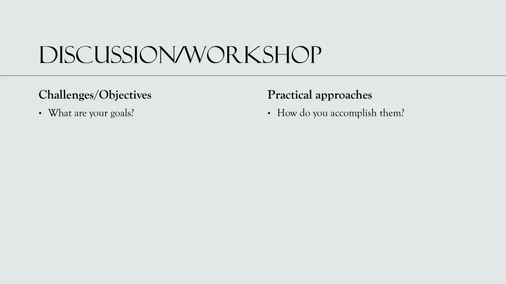 discussion workshop