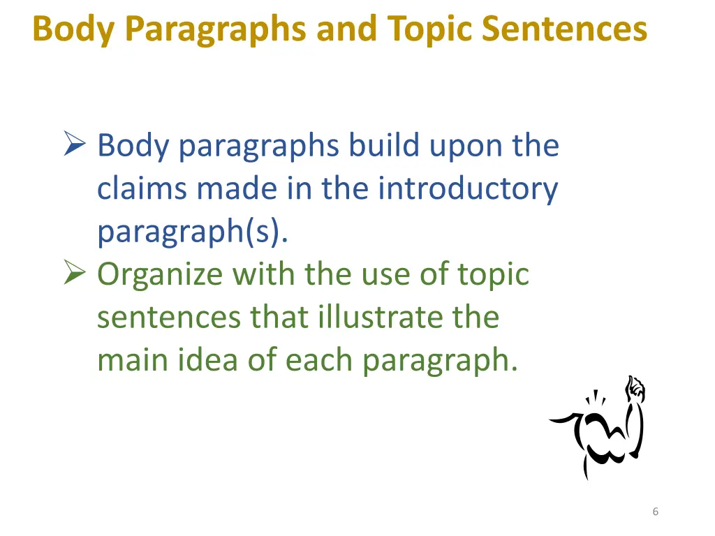 body paragraphs and topic sentences