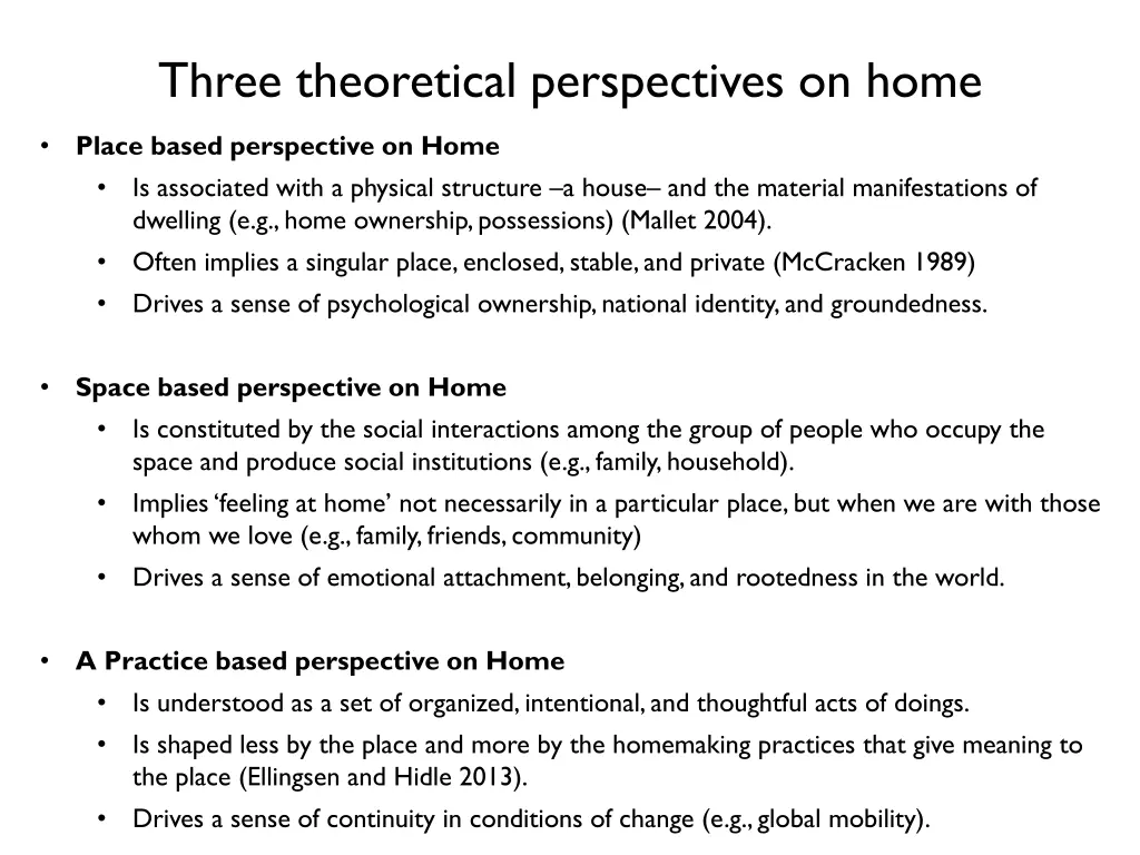 three theoretical perspectives on home