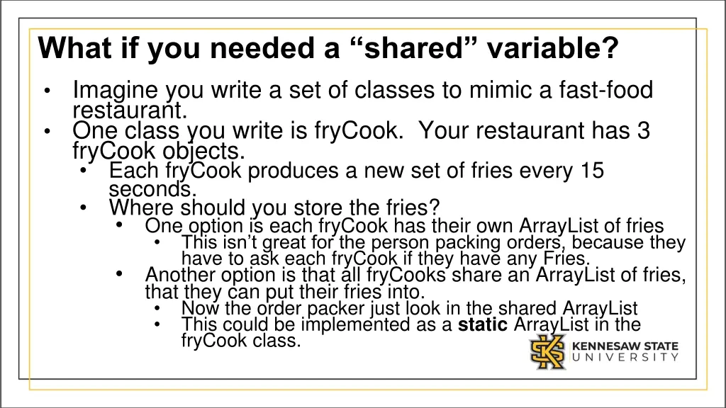 what if you needed a shared variable imagine