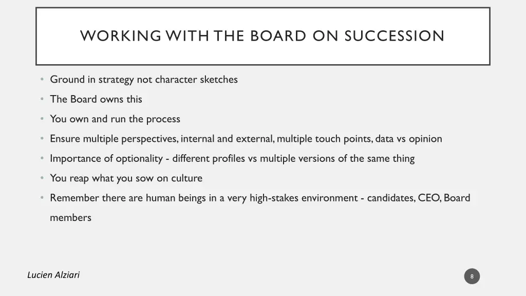 working with the board on succession