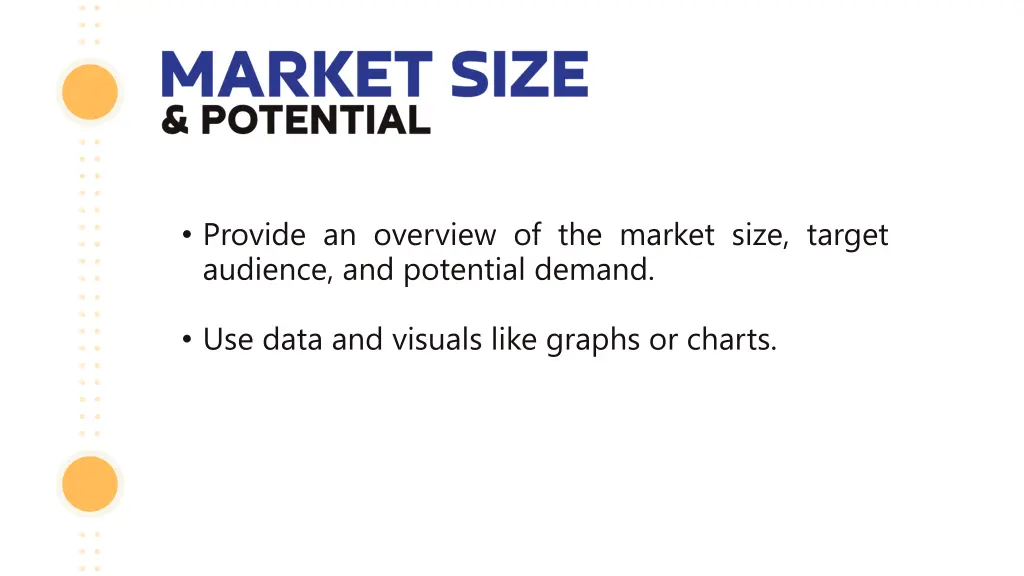 provide an overview of the market size target