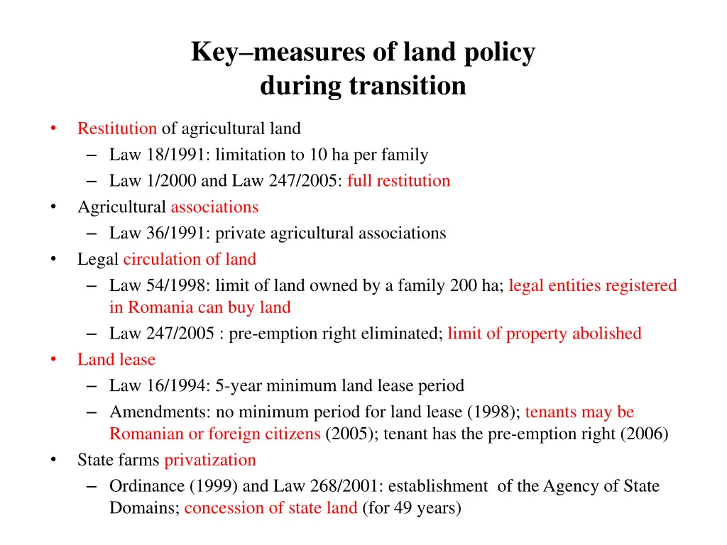 key measures of land policy during transition