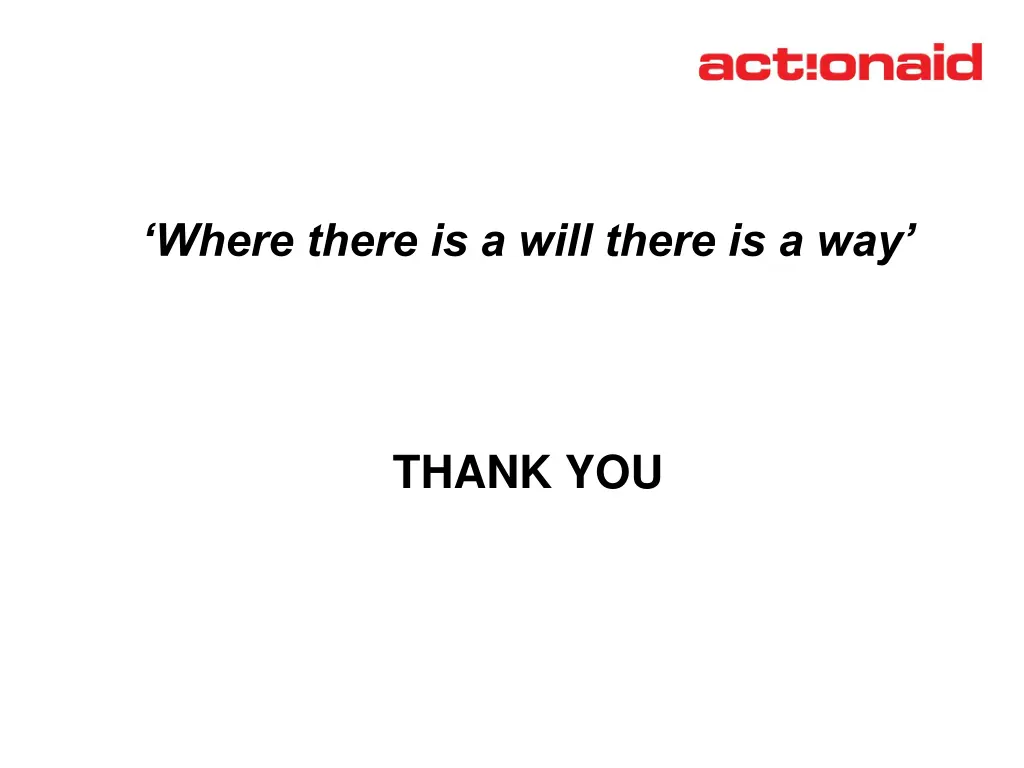 where there is a will there is a way