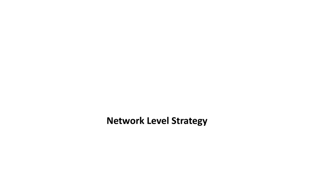 network level strategy