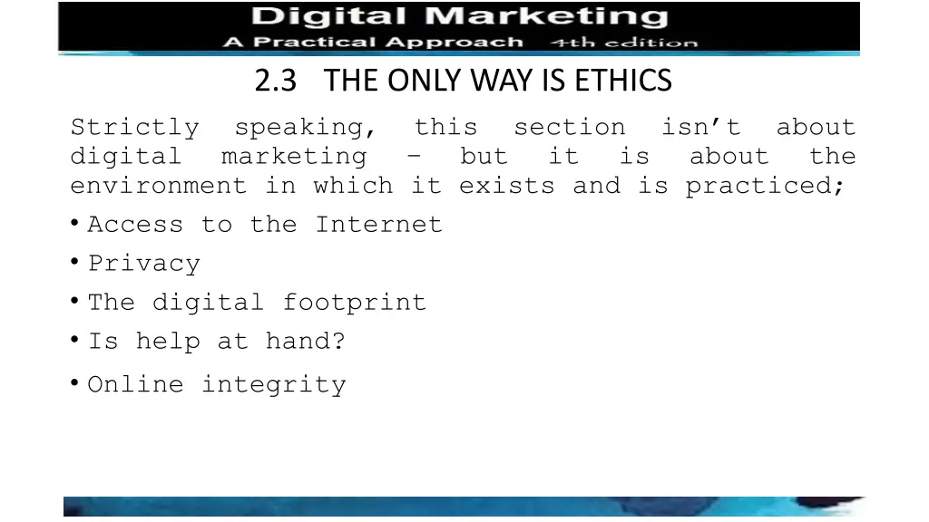 2 3 the only way is ethics speaking this