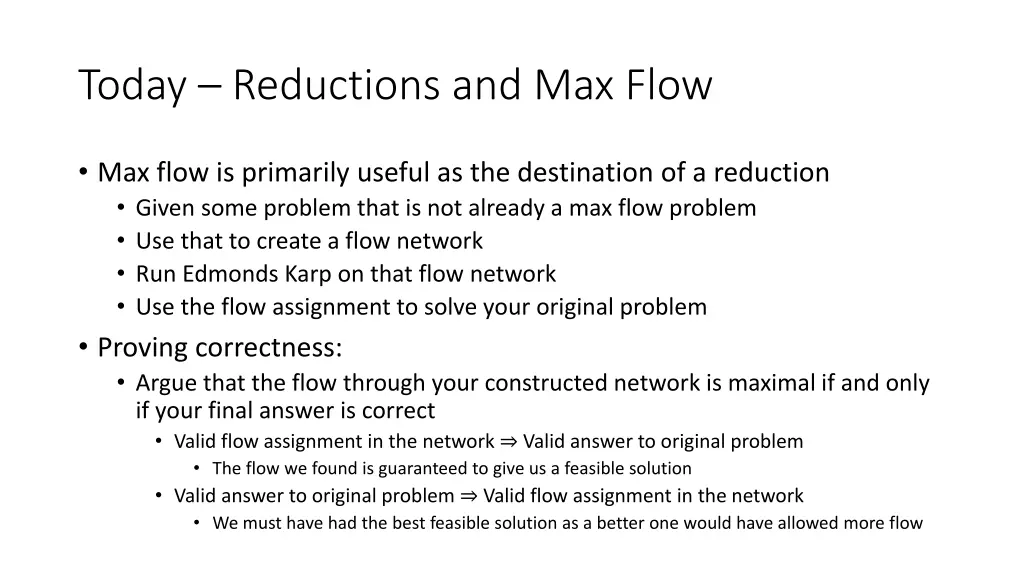 today reductions and max flow