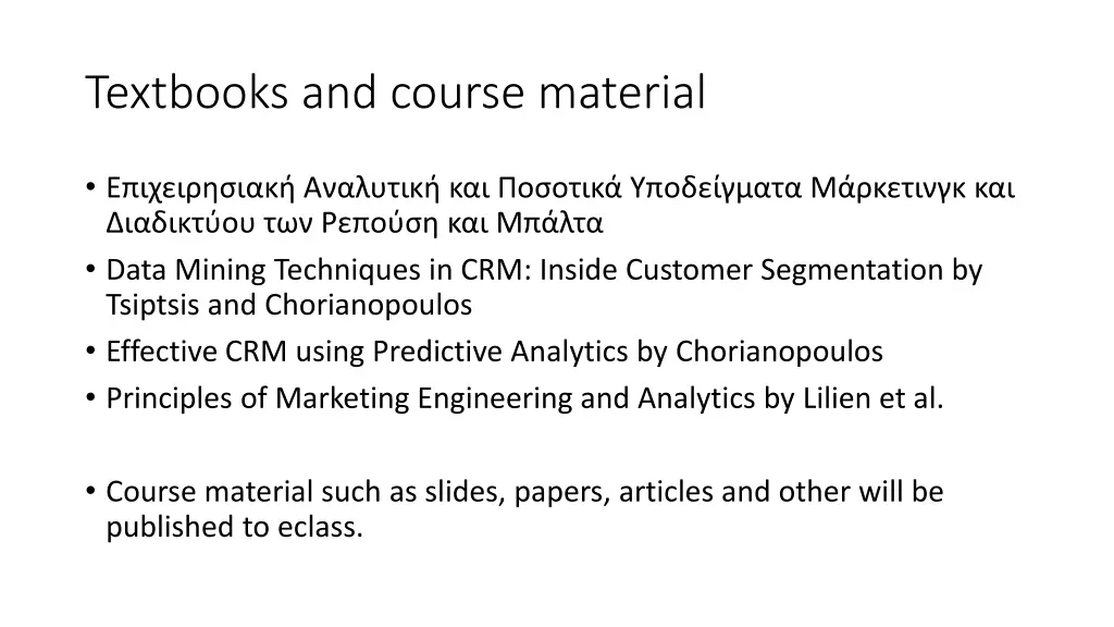 textbooks and course material