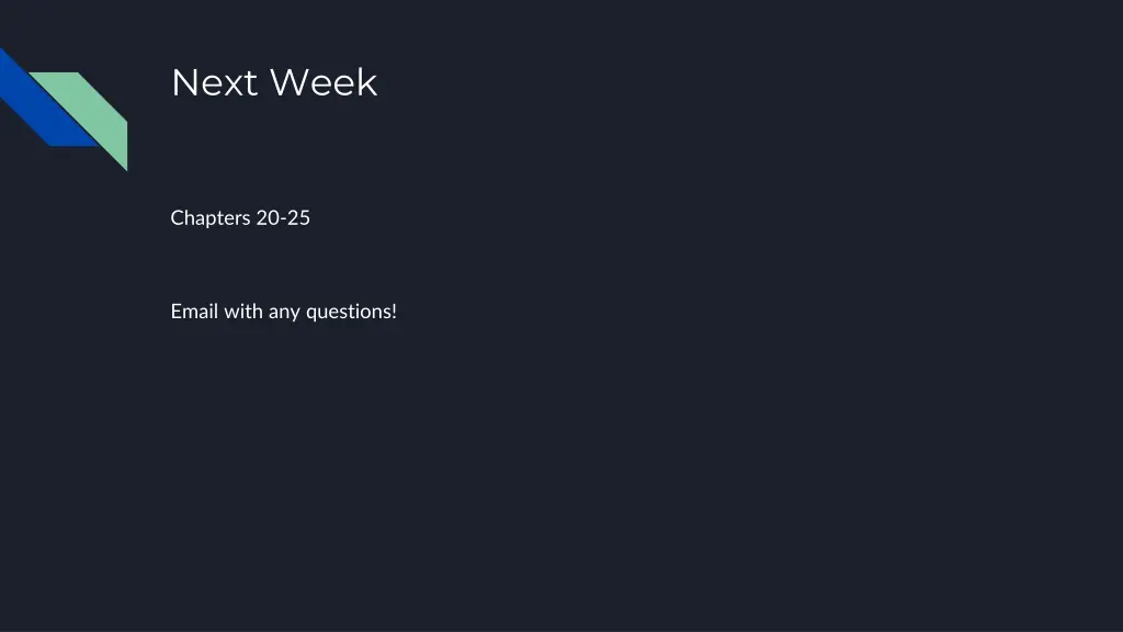 next week