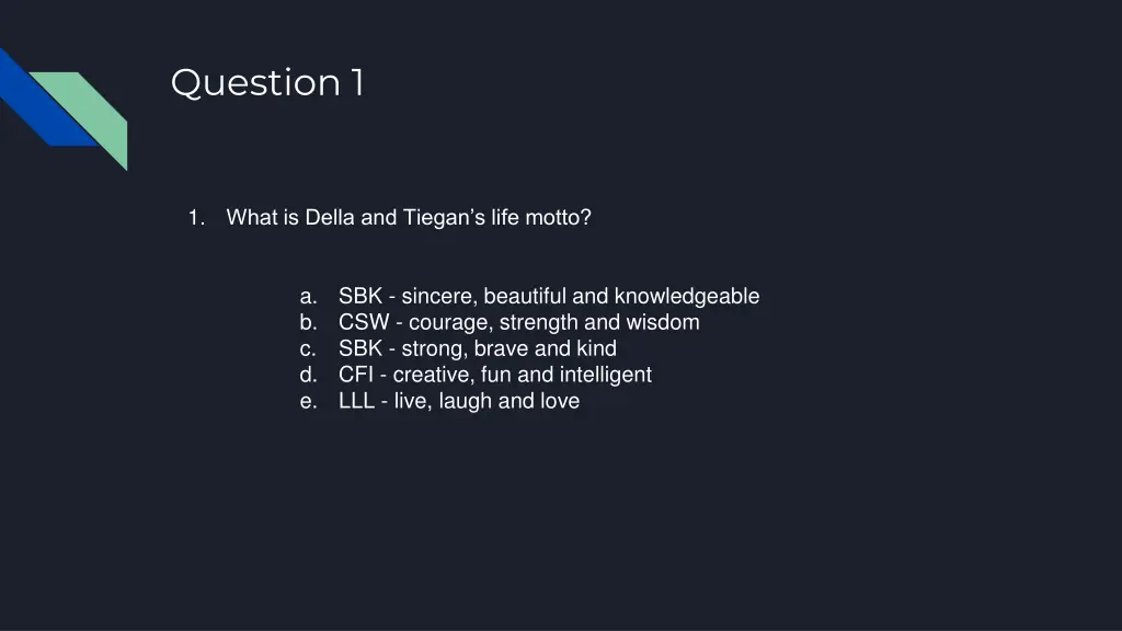question 1