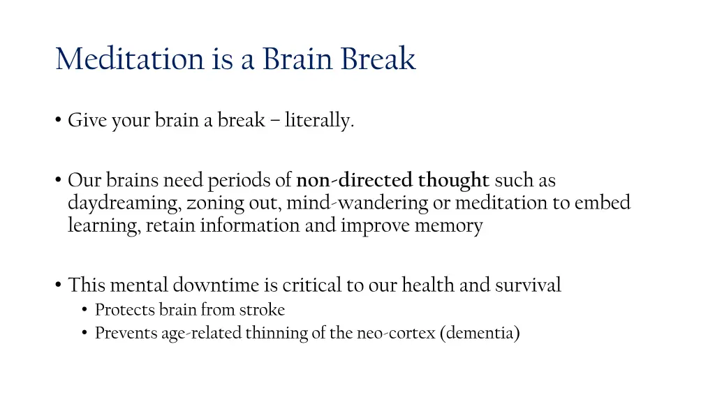 meditation is a brain break
