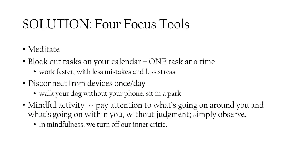 solution four focus tools