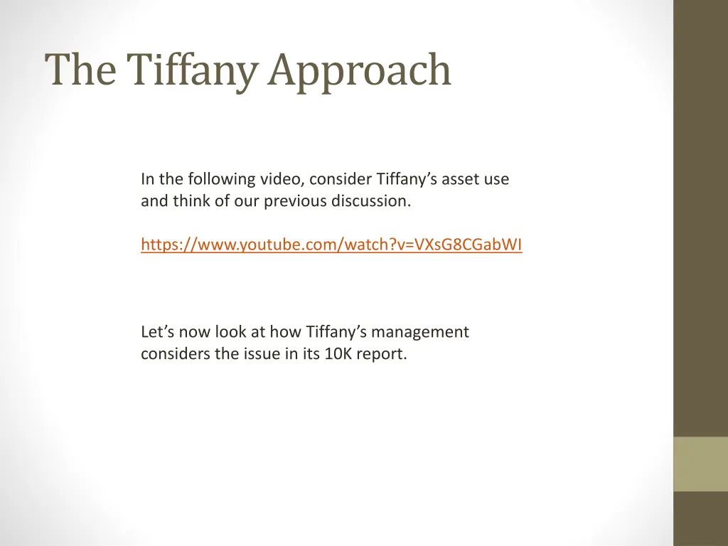 the tiffany approach