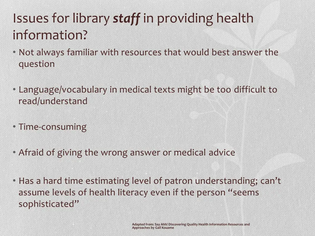 issues for library staff in providing health