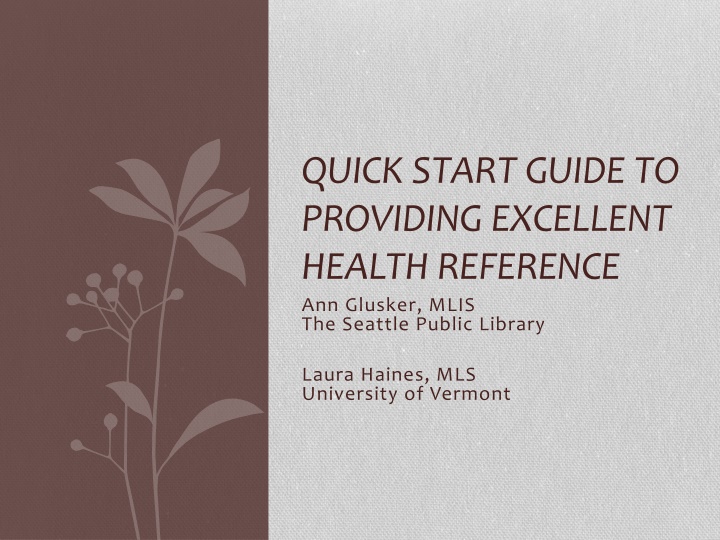 quick start guide to providing excellent health