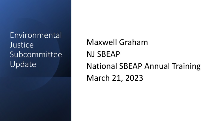 environmental justice subcommittee update
