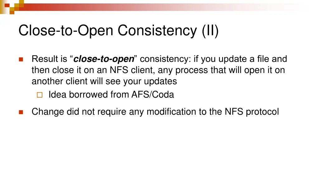 close to open consistency ii