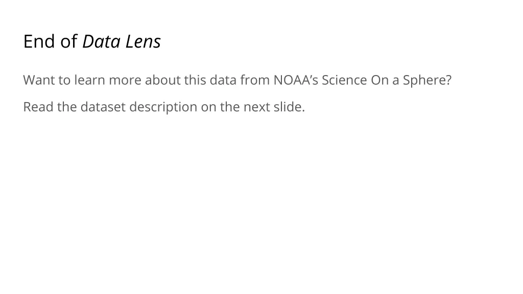 end of data lens